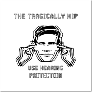 hip use hearing protection Posters and Art